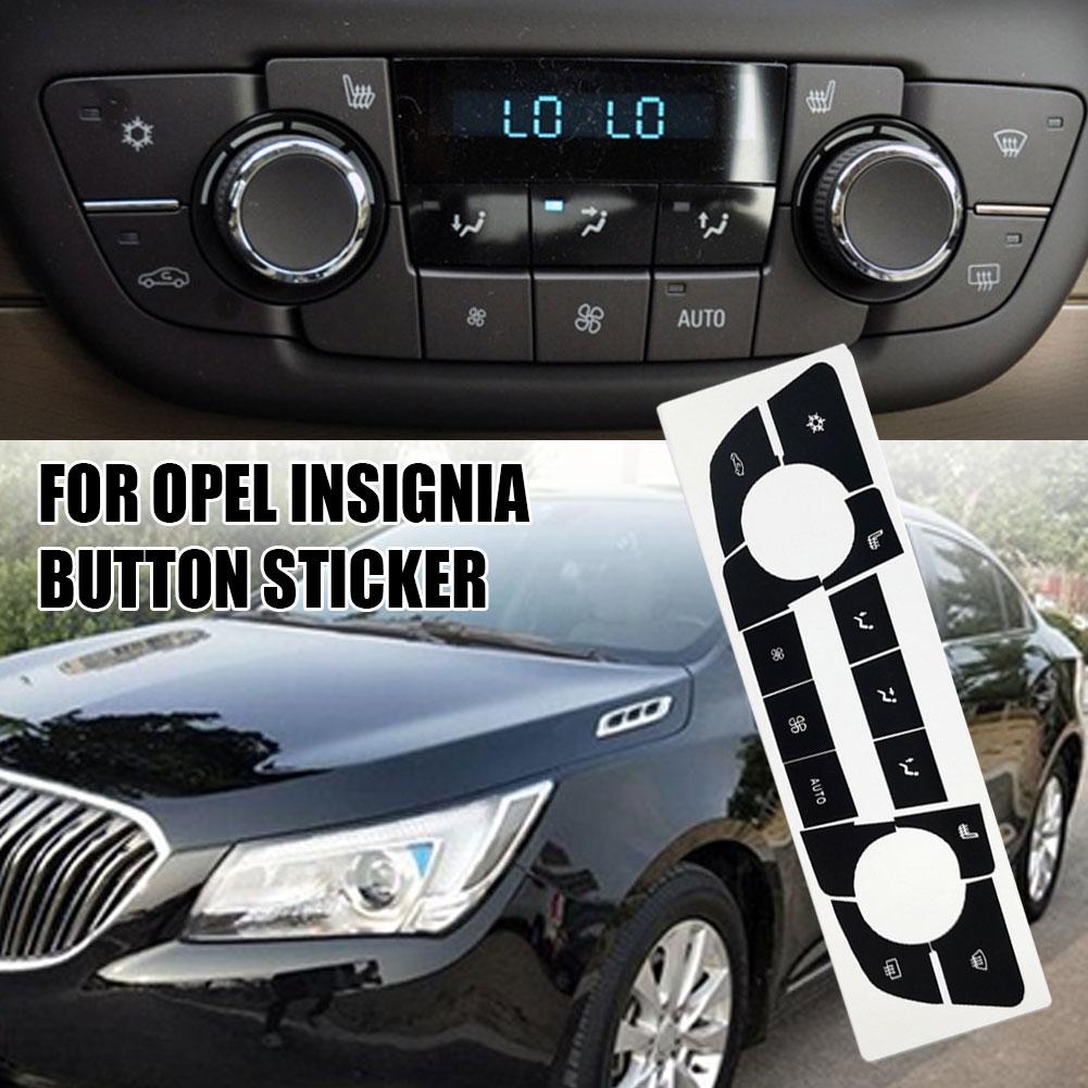 For Opel Insignia Button Sticker Climate Air For Vauxhall Insignia A G09 MK1 Interior Repair For Buick Regal Air Panel Sticker