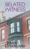 Книга Belated Witness : 6