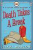 Книга Death Takes A Break (Large Print) : A Taylor Texas Mystery : 1