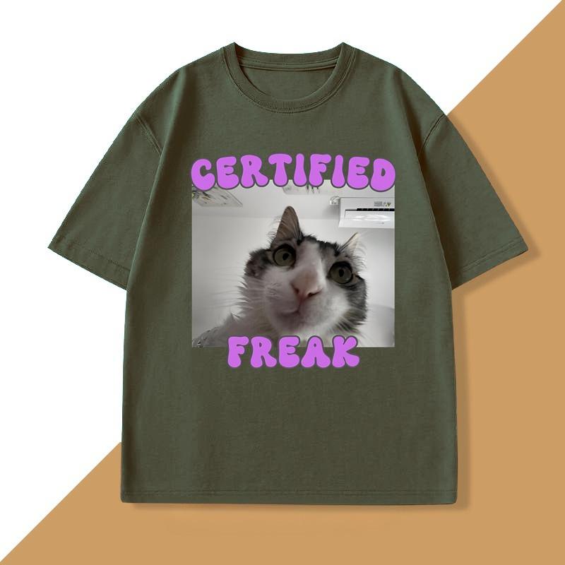 Certified Freak Cat Meme TShirt Unisex WOMEN Funny Pet Graphic Tee Kitty Humor T Shirt Unisex Cotton Tee Cat Lover Tshirt Clothes