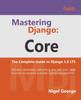 Книга Mastering Django: Core