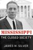 Книга Mississippi : The Closed Society