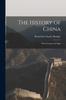 Книга The History of China; With Portraits and Maps