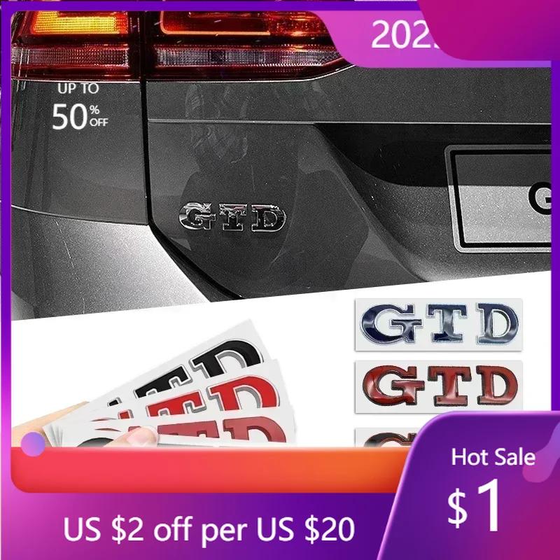 Hot 2025 New GTD Emblem 3D Metal Car Sticker Tailgate Badge Sticker Decal For Volkswagen VW Polo Golf 5 6 7 Passat Scirocco GTD ch2