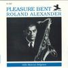 Виниловая пластинка ROLAND ALEXANDER - Pleasure Bent NJLP8267 NEW JAZZ Джаз США