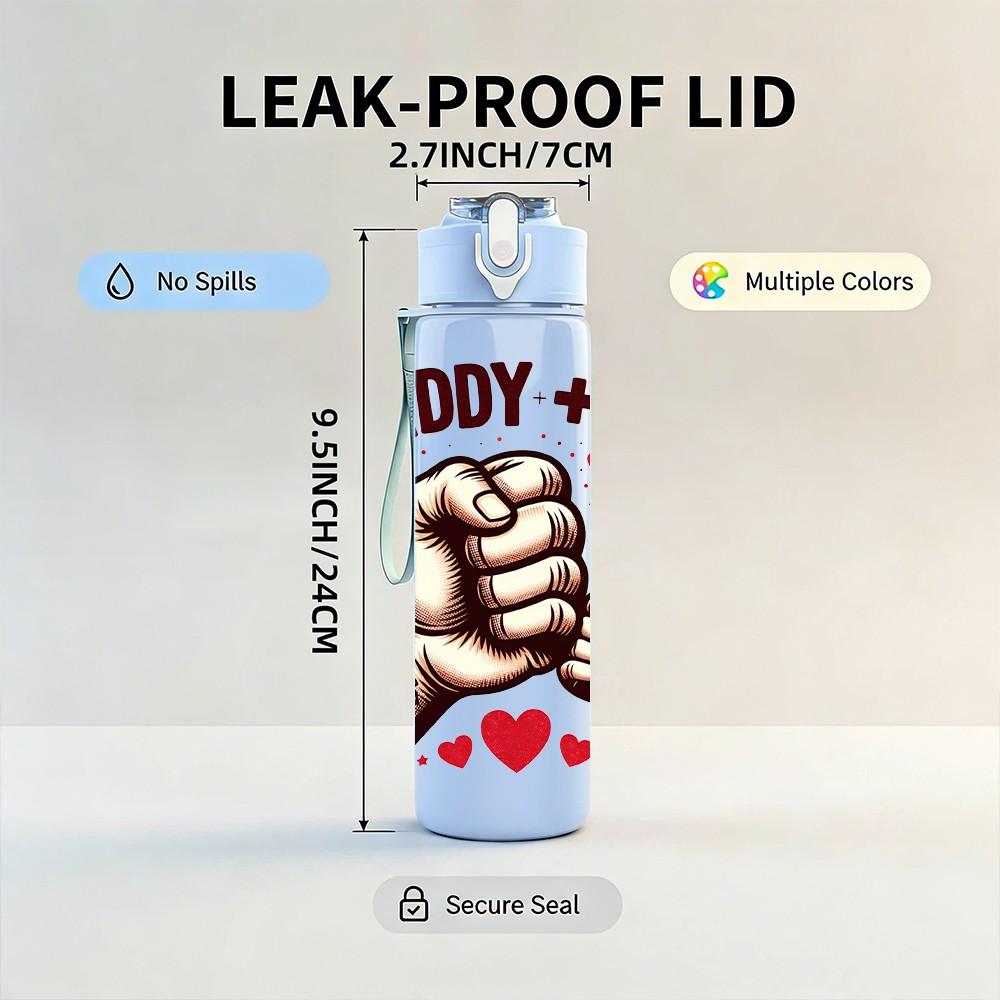 1PC Daddy And Me Fist Bump Quote Print 750ml Color Plastic Sports Water Bottle Leakproof Flip Straw Lid Suitable for Sports Office Home Use