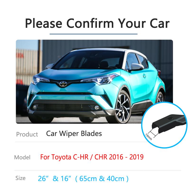 Для Toyota C-HR CHR 2016 ~ переднее окно, лобовое стекло, щетки дворников, автомобильные щетки стеклоочистителя, автомобильные аксессуары 2017