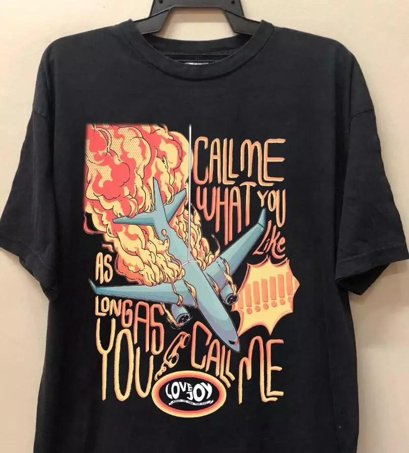 Lovejoy Tour Call Me T Shirt - Black Classic tshirt All Size Unisex T-Shirt