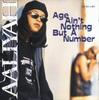 CD AALIYAH - Age Ain't Nothing But A Number 01241415332 Jive, Blackgrou 1994 US Rap & Hip-Hop/R&B Used