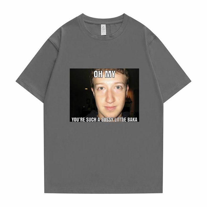 Funny New Mark Zuckerberg Meme Essential Tshirt Oh My Youre Such A Sussy Little Baka T-shirt Unisexs Womens Fashion Loose Tee Shirt