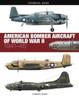 The American Bomber Aircraft of World War II Book