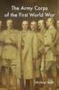 Книга The Army Corps of the First World War