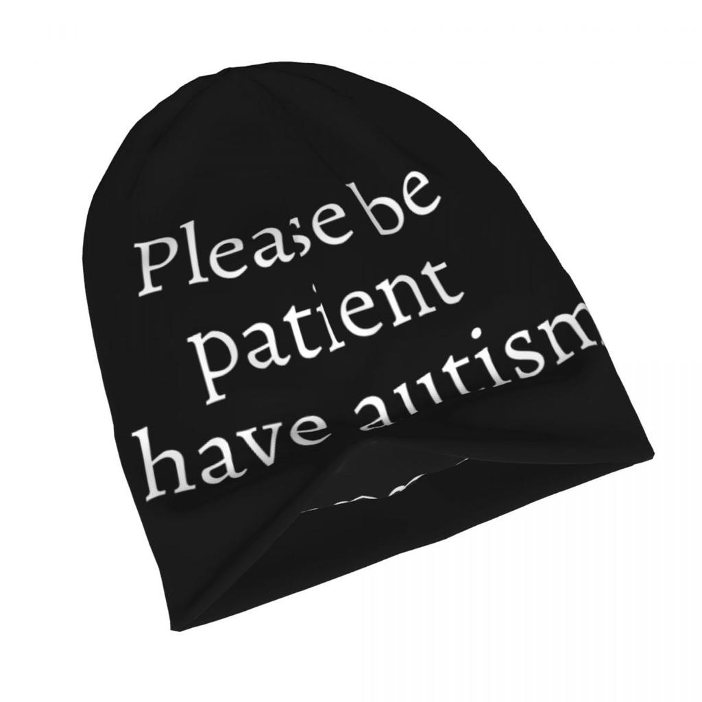 Please Be Patient I Have Autism Merch Skullies Beanies Skullies Cap Dustproof Beanies Hats Wonderful Gift