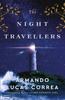 The The Night Travellers Book