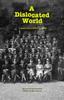 Книга A Dislocated World : Letters from a World War II Surgeon