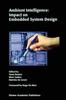 Книга Ambient Intelligence: Impact On Embedded System Design