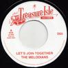 7inch Record MELODIANS / TECHNIQUES - Let's Join Together / Heart Of A Ma D03 Treasure Isle 2016 UK Reggae, Ska & Dub Used