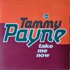 12inch Record TAMMY PAYNE - Take Me Now TLKX12,8686431 Talkin' Loud 1991 UK Dance & Electronica Used