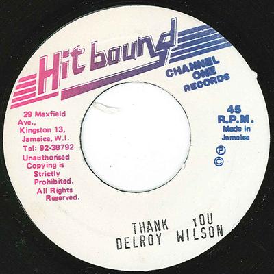 7-дюймовая пластинка DELROY WILSON Thank You none Hit Bound 1983 Ямайка Регги Ска Даб Б/у