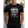 Европейские размеры Мужская спортивная футболка - Принт "Я не идеален, но у меня чертовски потрясающая жена", Белый круглый вырез, Короткий рукав