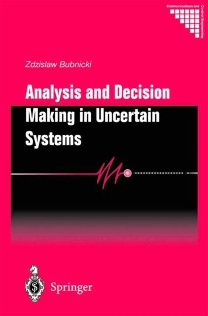 The Analysis and Decision Making In Uncertain Systems Book