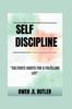 Книга Self Discipline : Cultivate Habits for a Fulfilling Life
