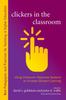 Книга Clickers In the Classroom : Using Classroom Response Systems To Increase Student Learning