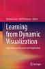 Книга Learning from Dynamic Visualization : Innovations In Research and Application