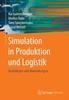 Книга Simulation In Produktion Und Logistik : Grundlagen Und Anwendungen