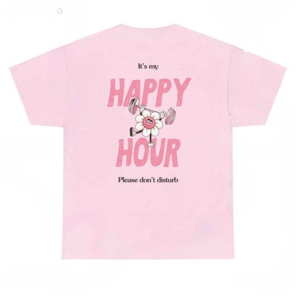 My Happy Hour Gym Edition Unisex Tshirt Gym Girl Pilates Girl Healthy Lifestyle Regular Fit Tshirt Gift For Her Gym Outfit