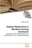 Книга Digitale Moderation In Blended Learning Seminaren
