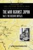 Книга HISTORY OF THE SECOND WORLD WAR : THE WAR AGAINST JAPAN VOLUME 3: The Decisive Battles