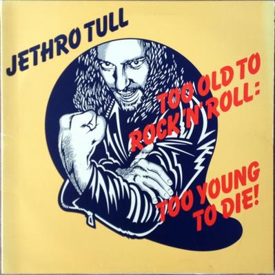 Виниловая пластинка JETHRO TULL Too Old To Rock N Roll Too Young CHR1111 Chrysalis 1976 UK Rock Б/у