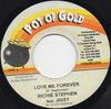 7-дюймовая пластинка RICHIE STEPHENS, JIGSY KING - Love Me Forever NONE Pot Of Gold Ямайка Регги, Ска и Даб Б/У