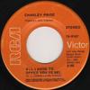 7inch Record CHARLEY PRIDE - All I Have To Offer You (Is Me) / A 740167 RCA VICTOR 1969 US Country/Folk Used