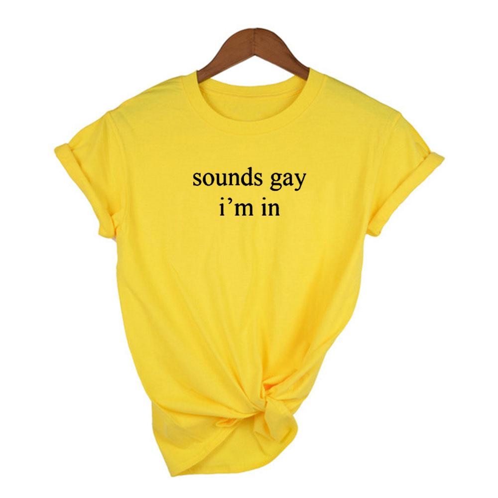Sounds Gay I M In Lgbt Women Shirt Love Win Casual Shirts Print Lesbian Love