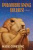 Книга Prairie Dog Blues