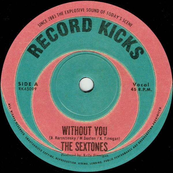 7-дюймовая пластинка SEXTONES Without You RK45099 Record Kicks 2023 Не Япония SoulFunk