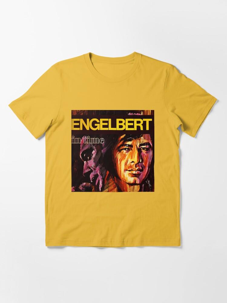 Engelbert Humperdinck Engelbert Humperdinck In Time Essential T-Shirt