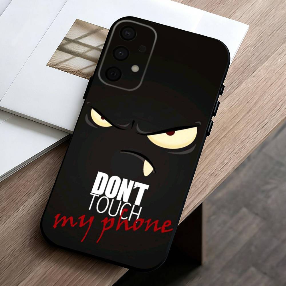 Язык Не трогай мой телефон Чехол для телефона для Samsung Galaxy A73,A72,A71,A70,A53,A52,A51,Другие Мягкий черный чехол