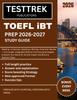 TOEFL iBT 2026-2027 ПОДГОТОВКА УЧЕБНОЕ РУКОВОДСТВО: Чтение • Аудирование • Говорение • Письмо • Повторение грамматики — Полноформатный комплексный курс и экономия времени ... 25–3