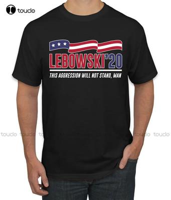 Lebowski Dude Abides This Aggression Will Not Stand Unisex Pop Culture Shirt SchoolShirtsFashion Tshirt Summer New Popular