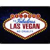 Welcome To Fabulous Las Vegan Plaque