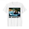 Hot Sale Mr Whatsit Funny Graphic Print Tshirt Men Women Harajuku Fashion Cotton Crewneck Tops Oversized Casual Summer New Tee