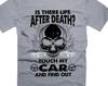 Funny Car Guy T-Shirt: Touch My Car Skull Graphic Tee