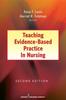The Teaching Evidence-Based Practice In Nursing Book