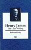 Книга Henry James : The Later Writing