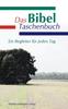 Книга Das Bibel Taschenbuch : Ein Begleiter Fur Jeden Tag
