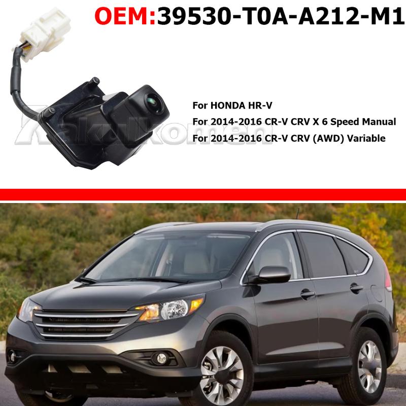 1X Новая 39530-T0A-A212-M1 39530-T0A-A21 Для Honda CR-V HR-V 2014-2016 Камера заднего вида Камера заднего хода Автомобильные аксессуары 39530T0AA212M1