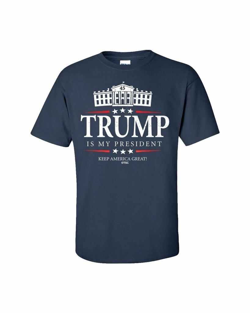 Politique Trump Is My President Keep Amérique Super Adulte T Shirt Mens Kids Womens Tops Tees Unisex Manche Courte